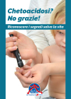 Chetoacidosi? No grazie!