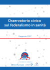 Osservatorio Civico sul Federalismo in Sanità 2017