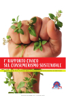 I° Rapporto nazionale sul consumerismo sostenibile